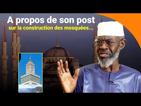 A propos de son post sur la construction des mosquées Dr Khadim MBACKE : "C'est une question lib
